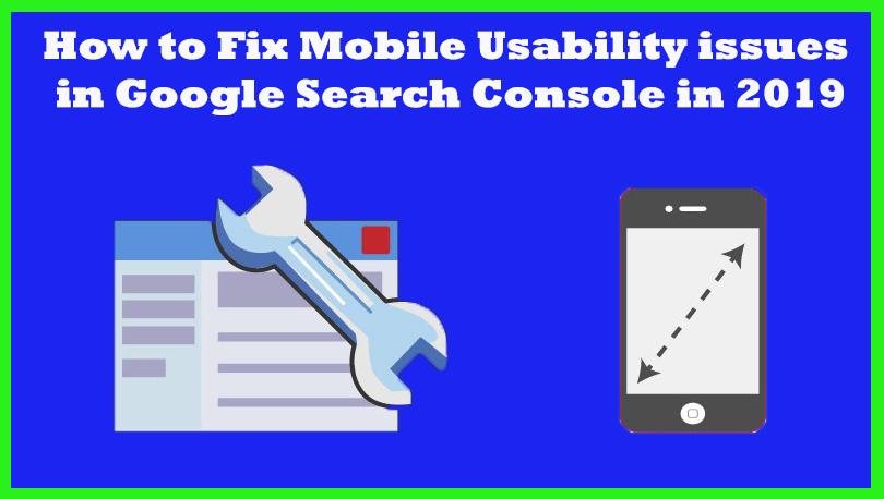 How to Fix Mobile Usability issues in Google Search Console in 2019