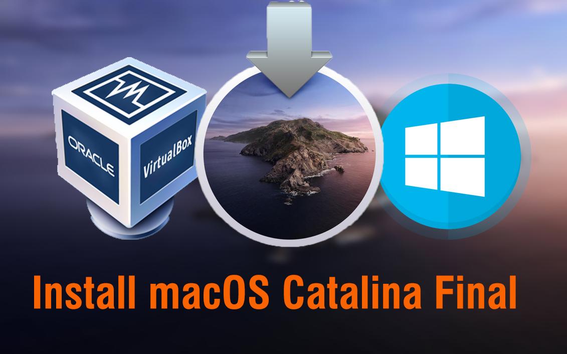 How to Install macOS Catalina Final on VirtualBox on Windows PC