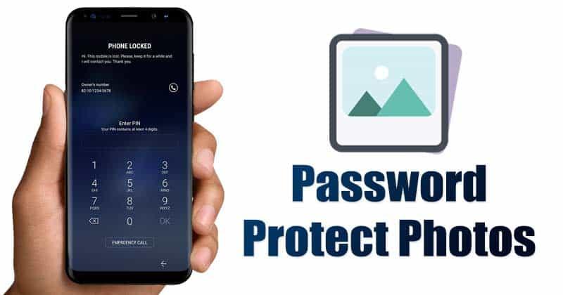 How to Password Protect Photos on Android in 2021