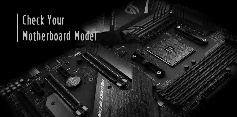 How to Check Motherboard Model | 2 Methods for Windows 10/8/7
