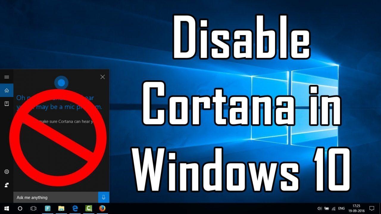 How to Disable Cortana Windows 10 Permanently