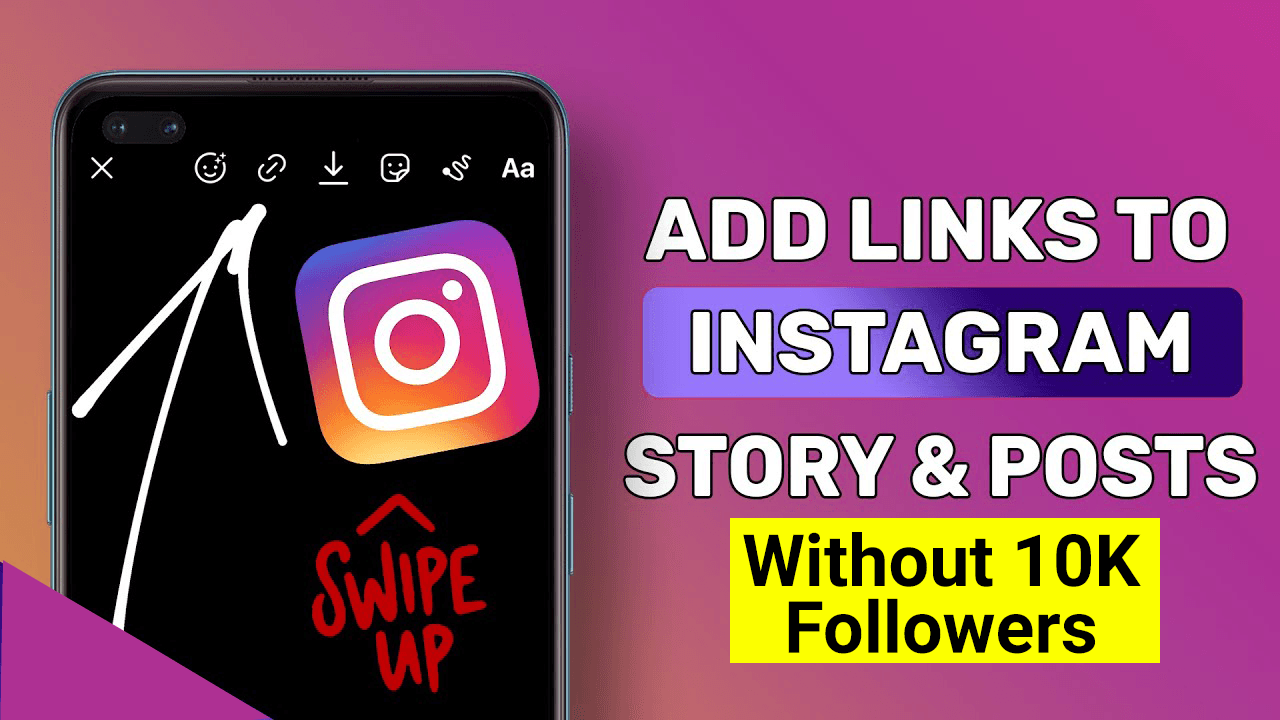 How to Add Link to Instagram Story without 10K Followers?