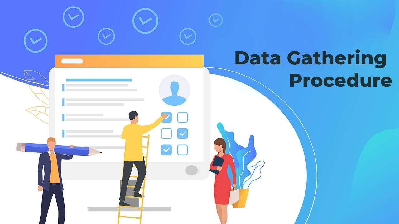 Data Collection App: Complete Guide on Process and Procedures