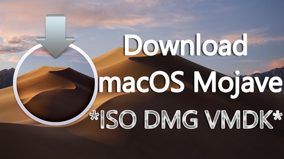 Download macOS Mojave 10.14 ISO (Virtual Machine Images)