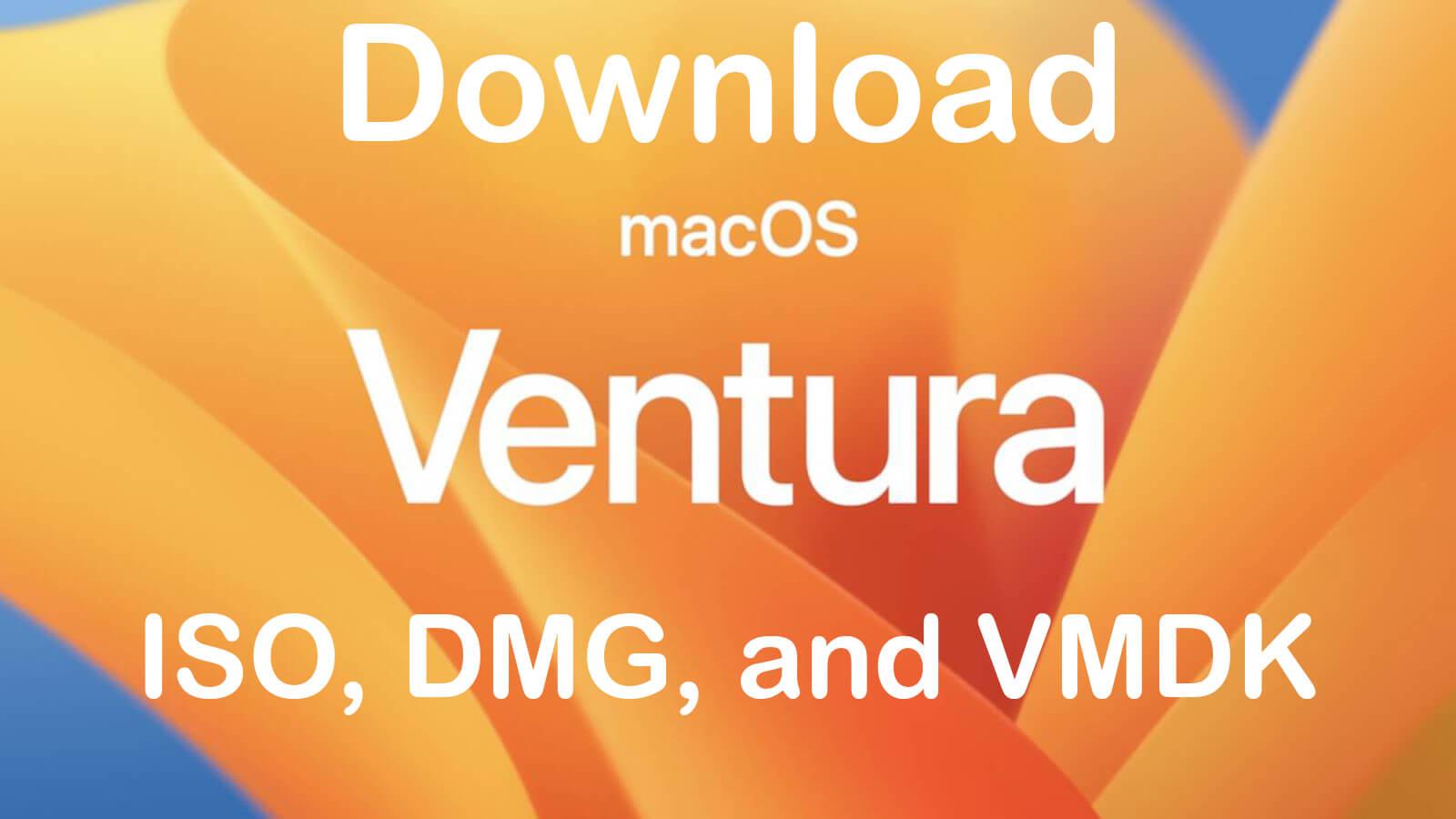 Download macOS Ventura ISO, DMG, and VMDK – Latest Version