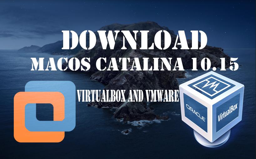 Download macOS Catalina VMware and Virtualbox Image