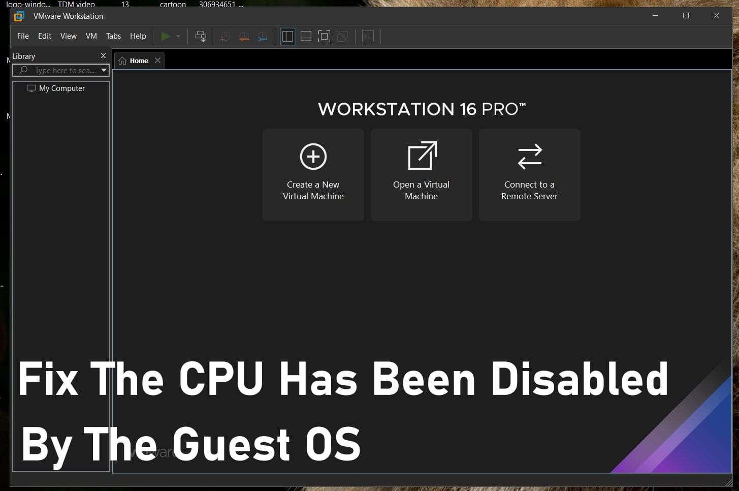 How to Fix The CPU Has Been Disabled By The Guest OS?