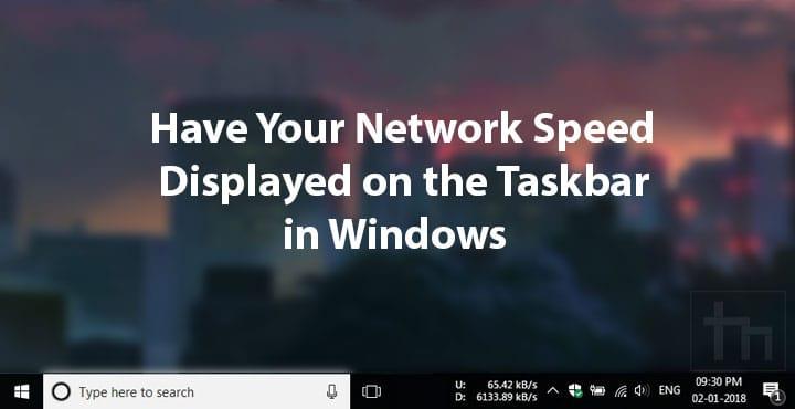 How to Display Your Internet Speed on the Taskbar in Windows 10