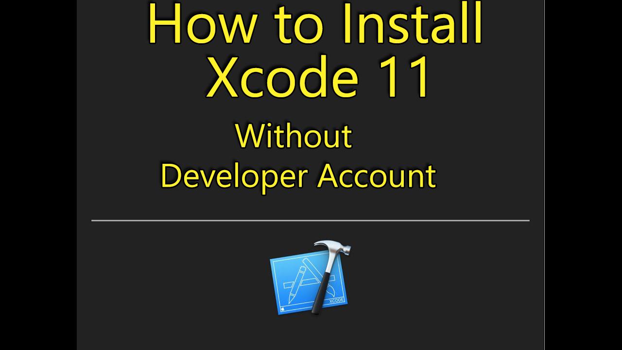 How to Download Xcode 11 without Developer Account