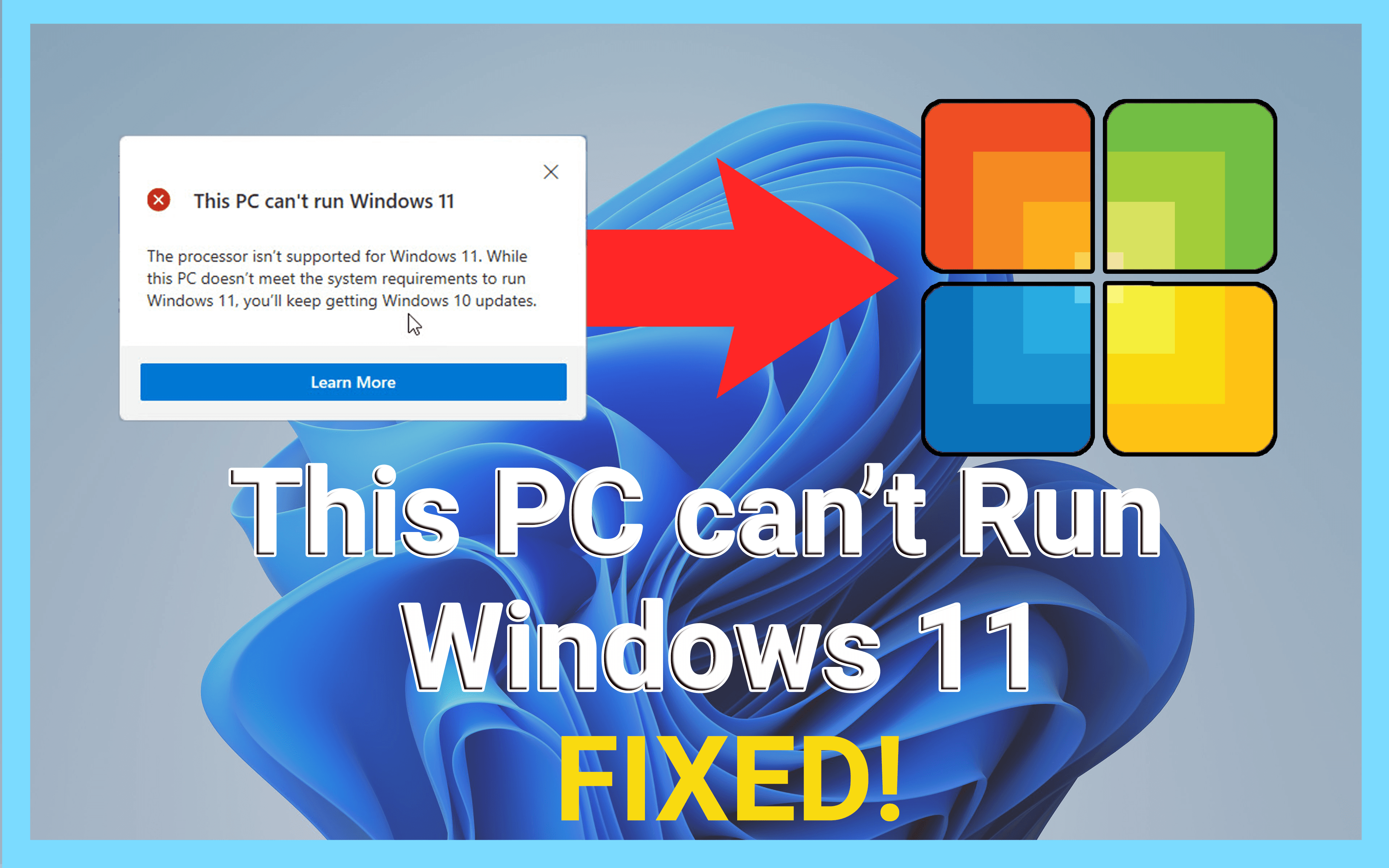 How to Fix This PC Can’t Run Windows 11?