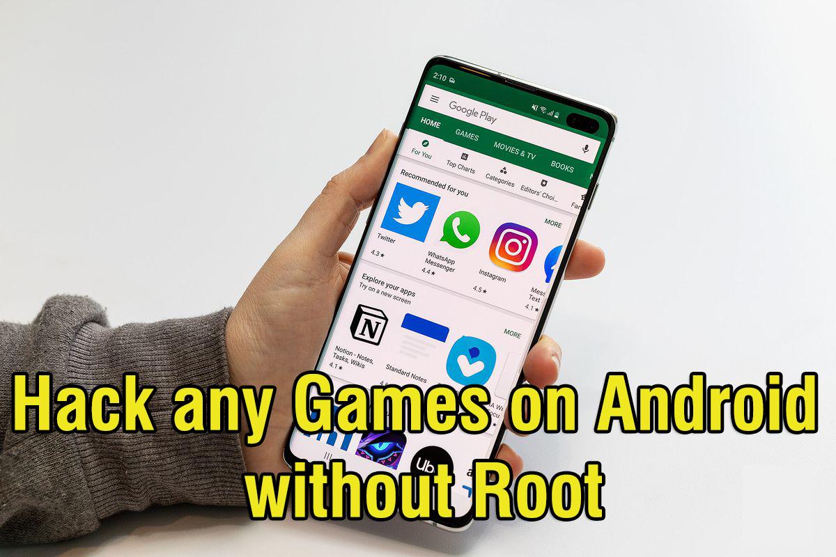 How to Hack any Game on Android Devices without Root 2020