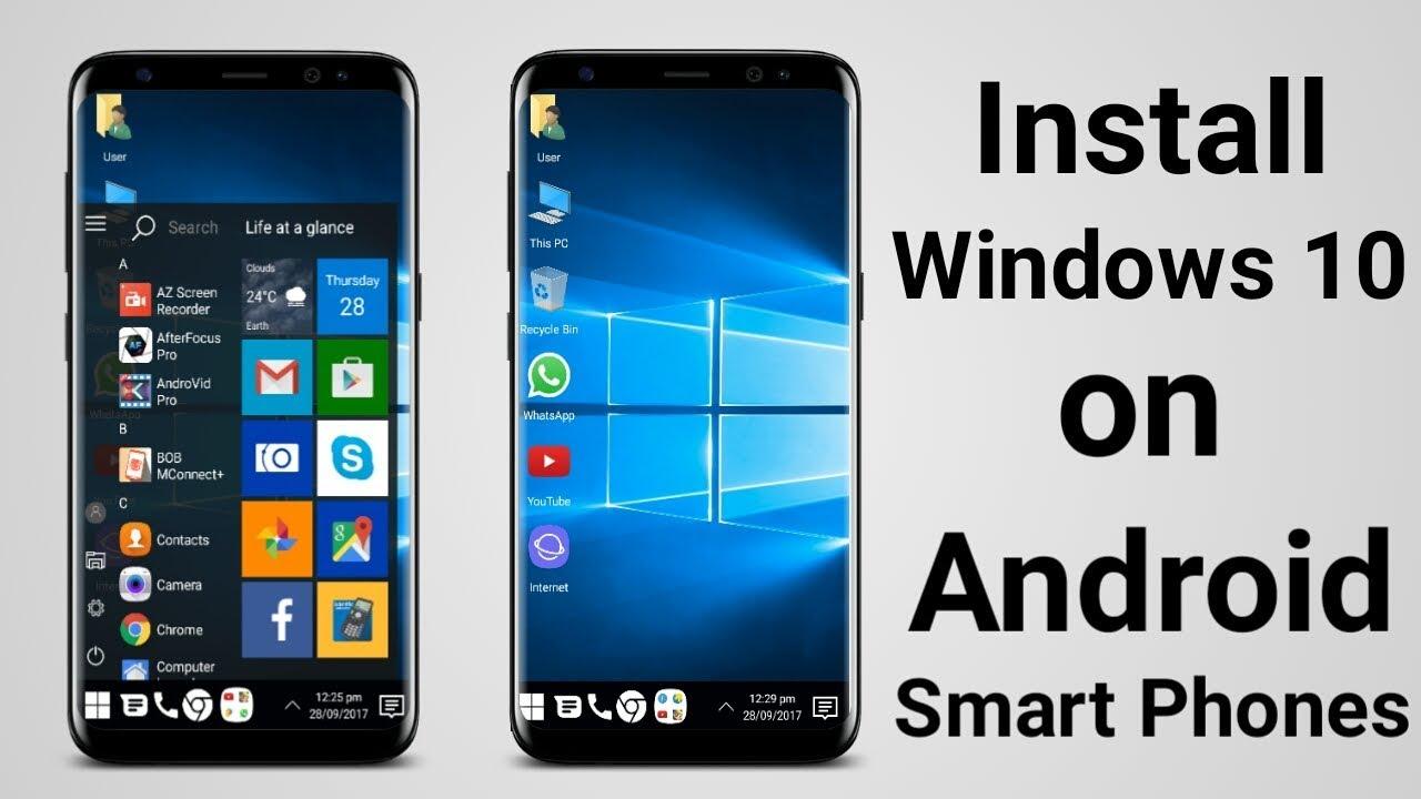 How to Install Windows 10 on Android Phone without Root