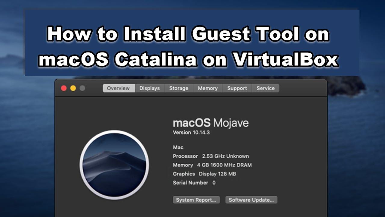 How to Install Guest Tools on macOS Catalina on VirtualBox on Windows