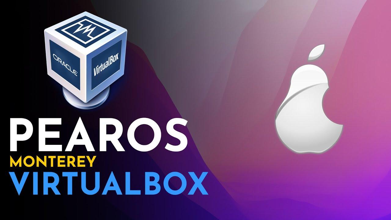 How to Install PearOS Monterey on Windows 11 PC?
