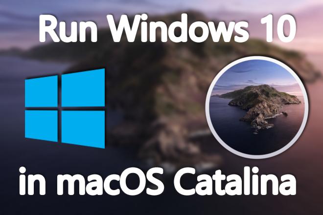 Run and Install Windows 10 in macOS Catalina with a Free Emulator