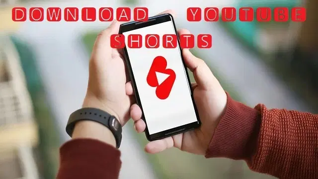 Download YouTube Shorts On iPhone – 5 Simple Steps
